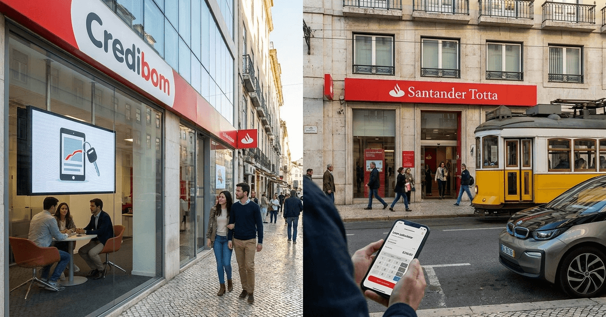 Credibom vs. Santander Totta: Choosing the Best Personal and Auto Loans in Portugal